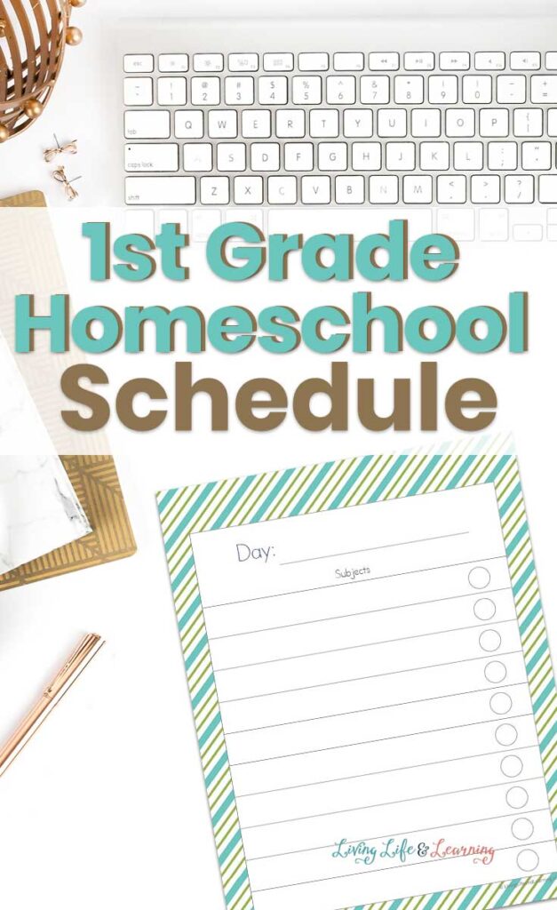 1st Grade Homeschool Schedule
