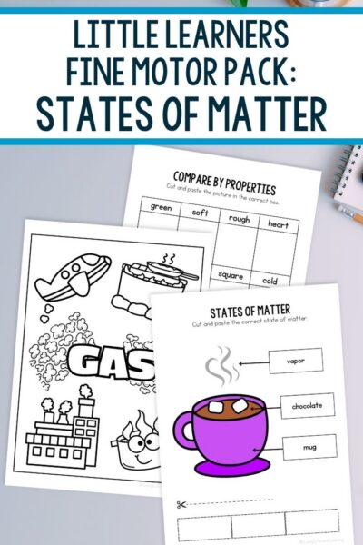 pages included in the Little Learners Fine Motor Pack: States of Matter