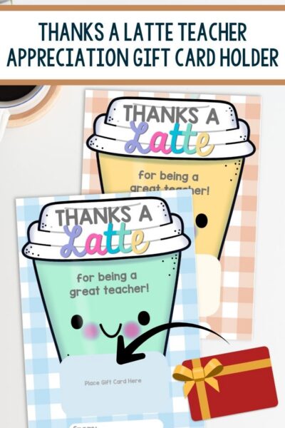 Thanks a Latte Teacher Appreciation Gift Card Holder on a table